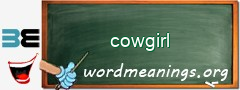 WordMeaning blackboard for cowgirl